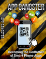 App Gangster - Becoming The Godfather Of Smart Phone Apps