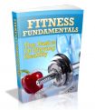 Fitness Fundamentals - Change Your Knowledge About Fitness
