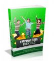 Empowering The Child - Motivation And Empowerment